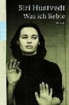 was ich liebte-siri hustvedt-9783499233098