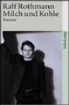 milch und kohle-ralf rothmann-9783518398098