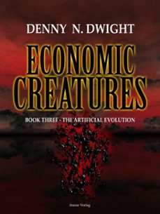 economic creatures (ebook)-denny n. dwight-denny n. dwight-9783689956998