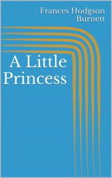 a little princess (ebook)-frances hodgson burnett-9783746744698
