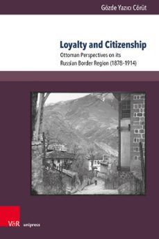 loyalty and citizenship (ebook)-gözde yazici cörüt-9783847013198