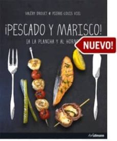 pescado y marisco: a la plancha y al horno-valery drouet-9783848007998