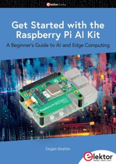 get started with the raspberry pi ai kit (ebook)-dogan ibrahim-9783895766398