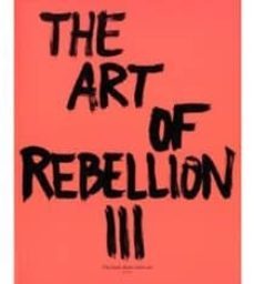the art of rebelium iii-christian hundertmark-9783939566298