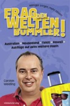 frag den weltenbummler! australien, neuseeland, tahiti, hawaii, ausfluge auf zehn weitere inseln (ebook)-9783963118098