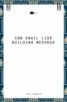 100 email list building methods (ebook)-dale carnegie-sheba blake-9783966103398