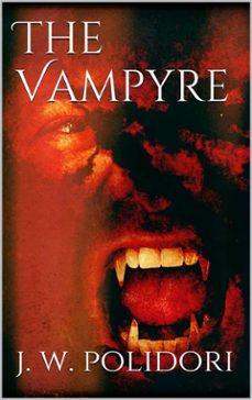the vampyre (ebook)-john william polidori-9786050414998