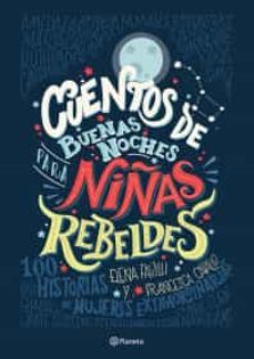 cuentos de buenas noches para niñas rebeldes td-9786070743498