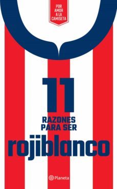 11 razones para ser rojiblanco (ebook)-9786070746598