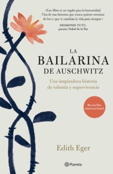 la bailarina de auschwitz (edición mexicana) (ebook)-edith eger-9786070748998