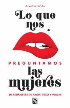 lo que nos preguntamos las mujeres (ebook)-ariadna pulido-9786070759598