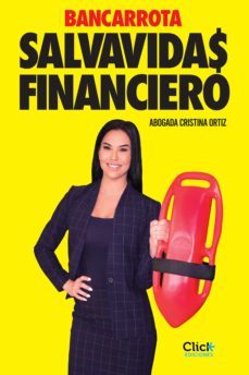 bancarrota. salvavida$ financiero (ebook)-abogada cristina ortiz-9786070790898