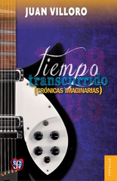 tiempo transcurrido (ebook)-juan villoro-9786071640598