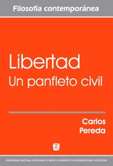 libertad. un panfleto civil (ebook)-carlos pereda-9786073060998