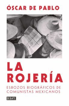 la rojeria (ebook)-oscar de pablo-9786073163798
