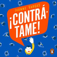 ¡contratame! (audiolibro)-ivonne vargas-9786073189798
