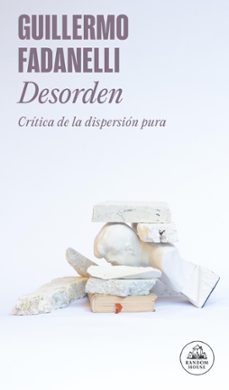 desorden (ebook)-guillermo fadanelli-9786073843898