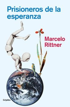 prisioneros de la esperanza (ebook)-marcelo rittner-9786073850698