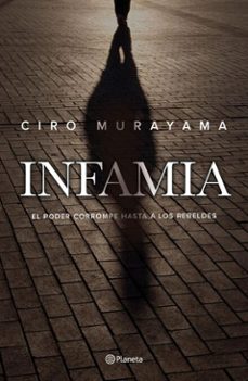 infamia (ebook)-ciro murayama-9786073906098
