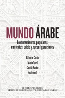 mundo árabe. (ebook)-gilberto conde-marta tawil-camila pastor-9786076281598
