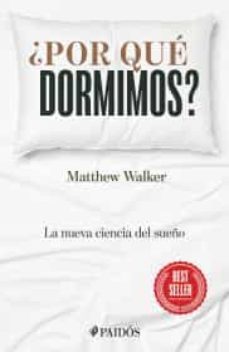 ¿por que dormimos?-9786077478898