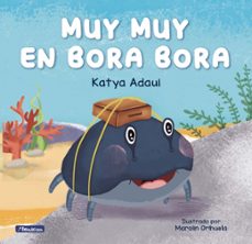 muy muy en bora bora (ebook)-katya adaui-9786124305498