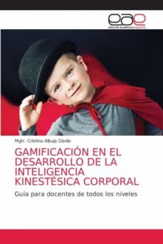 gamificación en el desarrollo de la inteligencia kinestésica corporal-9786203586398