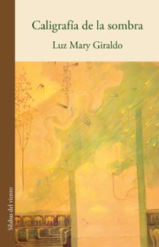caligrafia de la sombra (ebook)-luz mary giraldo-9786287543898
