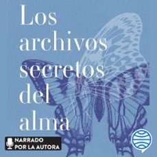 los archivos secretos del alma (audiolibro)-andrea novoa arias-9786287570498