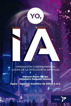yo, ia innovacion gubernamental: la era de la inteligencia artificial (ebook)-9786287588998
