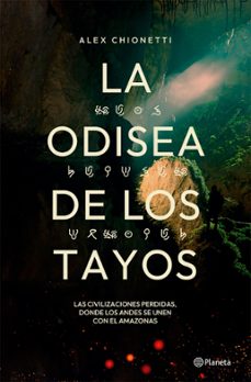 la odisea de los tayos (ebook)-alex chionetti-9786287665798
