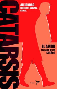 catarsis (ebook)-alejandro ladron de guevara rangel-9786287804098