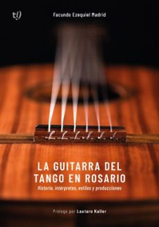 la guitarra del tango en rosario (ebook)-facundo ezequiel madrid-9786313063598