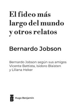 el fideo mas largo del mundo y otros relatos (ebook)-bernardo jobson-9786316548498