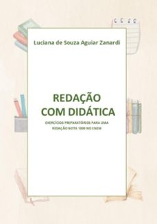 redaço com didatica (ebook)-luciana souza aguiar de zanardi-9786501204598