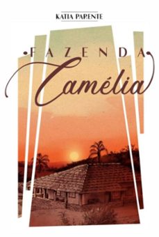 fazenda camelia (ebook)-katia parente-9786501577098