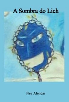 a sombra do lich (ebook)-ney alencar-9786501632698