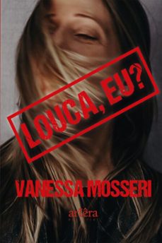 louca, eu? (ebook)-vanessa mosseri-9786525077598