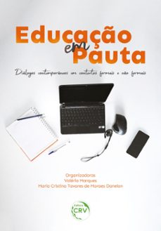 educaço em pauta (ebook)-valéria marques-maria cristina tavares de moraes danelon-9786525137698