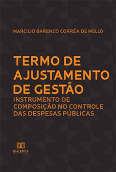 termo de ajustamento de gesto (ebook)-marcilio barenco corrêa de mello-9786525217598