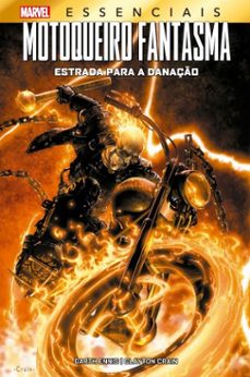motoqueiro fantasma: estrada para danaço (ebook)-garth ennis-9786525912998