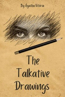 the talkative drawings (ebook)-ágatha vitória-9786526624098