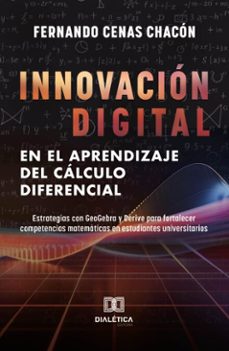 innovacion digital en el aprendizaje del calculo diferencial (ebook)-fernando cenas chacón-9786527068198