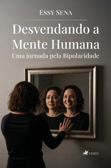 desvendando a mente humana (ebook)-essy sena-9786528039098