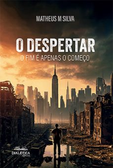 o despertar (ebook)-matheus m silva-9786553557598