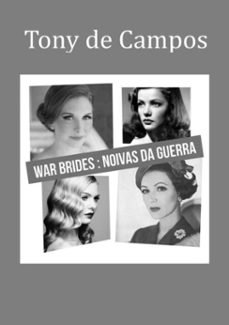war brides: noivas da guerra (ebook)-tony de campos-9786553921498