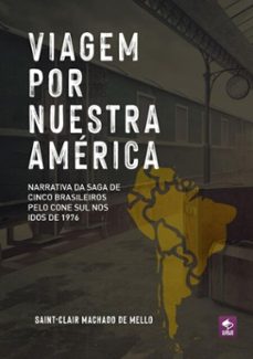 viagem por nuestra america (ebook)-machado mello de saint-clair-9786555130898