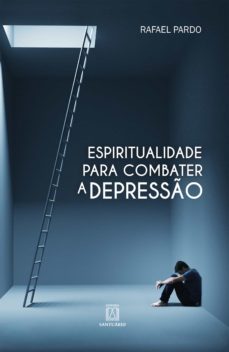 espiritualidade para combater a depresso (ebook)-rafael pardo-9786555271898