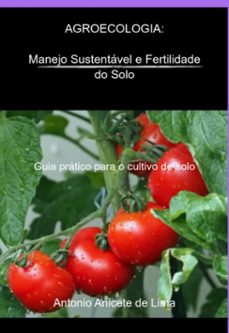 agroecologia: manejo e fertilidade do solo (ebook)-antonio anicete de lima-9786558724698
