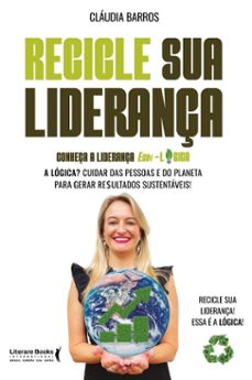 recicle sua liderança (ebook)-claudia barros-9786559229598
